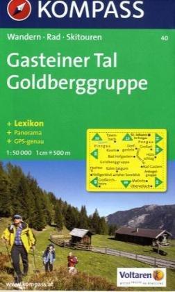 Gasteiner Tal, Goldberggruppe: Wander-, Rad- und Skitourenkarte. Mit Panorama. GPS-genau. 1:50.000