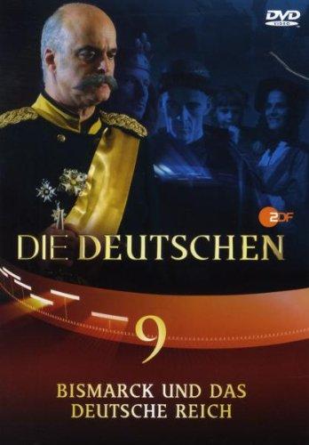 Die Deutschen, Teil 9 - Bismarck und das Deutsche Reich