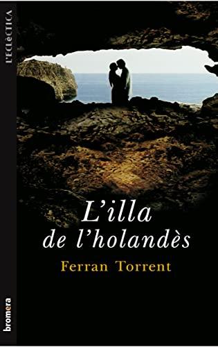 L'illa de l'holandès (L'Eclèctica, Band 61)