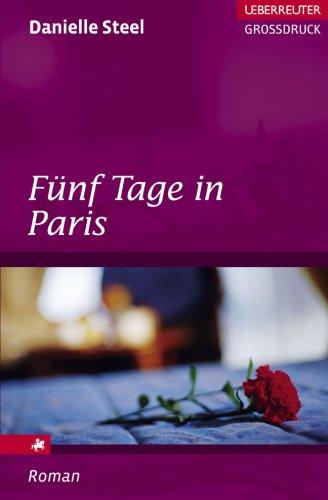 Fünf Tage in Paris. Großdruck