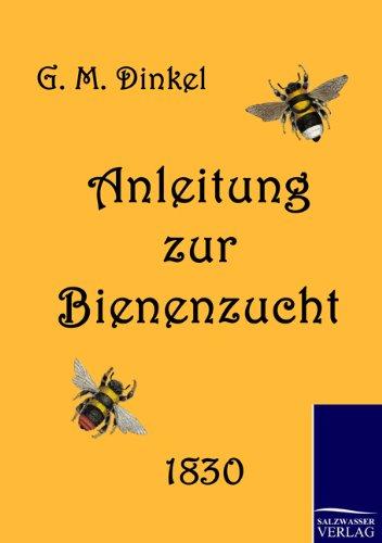 Anleitung zur Bienenzucht