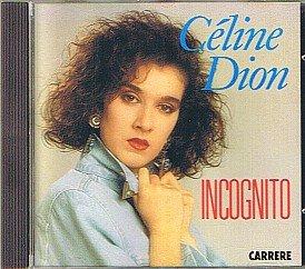 Incognito - Celine Dion - 1988 Carrere