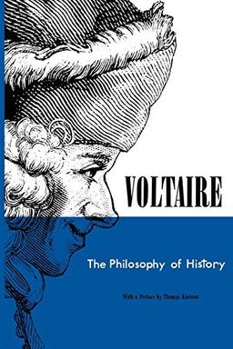 Voltaire: The Philosophy of History