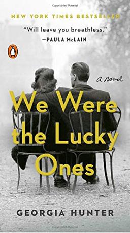 We Were the Lucky Ones: A Novel