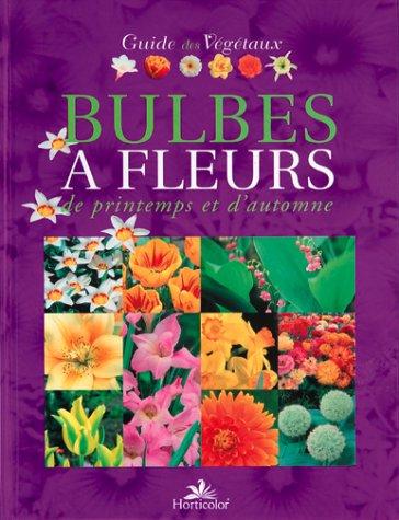 Guide des bulbes à fleurs