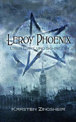 Leroy Phoenix: über Luft und Schatten