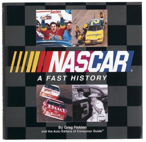 NASCAR: A Fast History