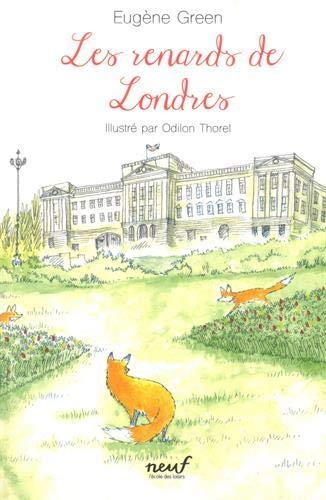 Les renards de Londres