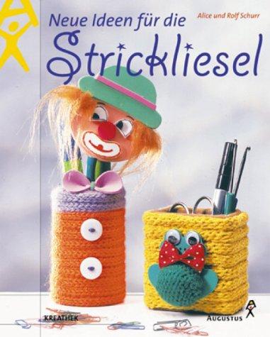 Neue Ideen für die Strickliesel.