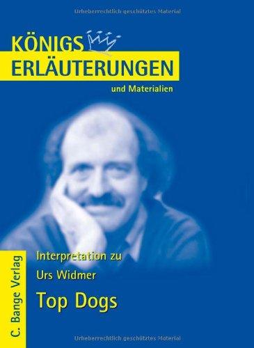 Königs Erläuterungen und Materialien, Bd.445, Top Dogs