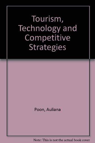 Tourism, Technology and Competitive Strategies