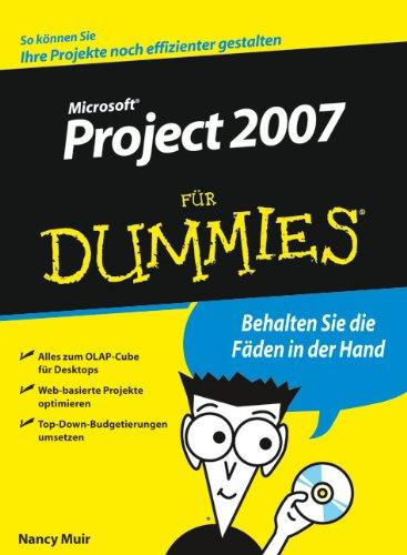 MS Project 2007 für Dummies: Behalten Sie die Fäden in der Hand