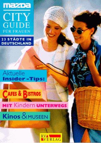 Mazda City-Guide für Frauen