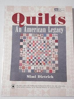 Quilts: An American Legacy