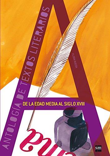 Antología de textos literarios. De la Edad Media al siglo XVIII (Clan)