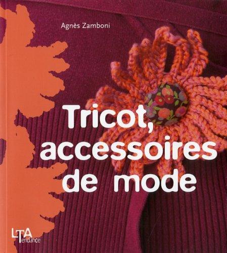 Tricot, accessoires de mode