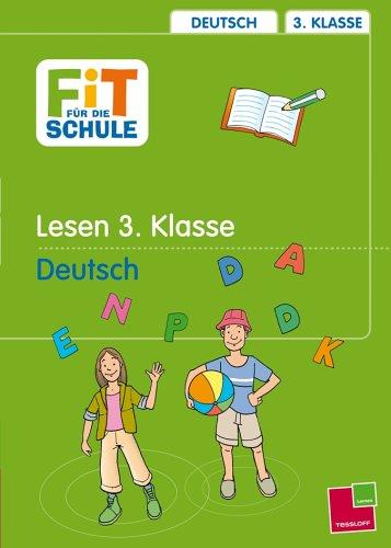 Fit für die Schule. Lerntraining. Lesen. 3. Klasse