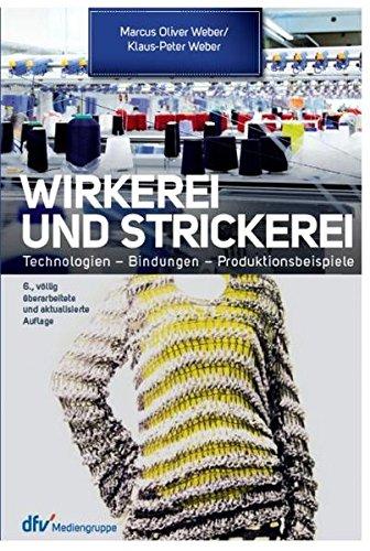 Wirkerei und Strickerei: Ein Leitfaden für Industrie und Handel