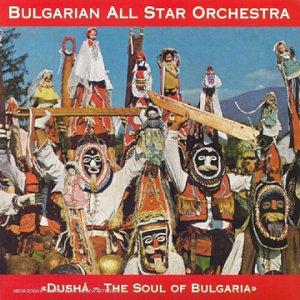 Dusha The Soul of Bulgaria