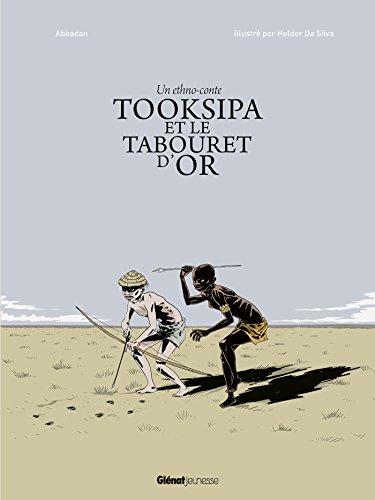 Tooksipa et le tabouret d'or