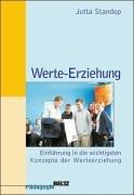 Werte-Erziehung: Einführung in die wichtigsten Konzepte der Werteerziehung (Beltz Pädagogik / BildungsWissen Lehramt)