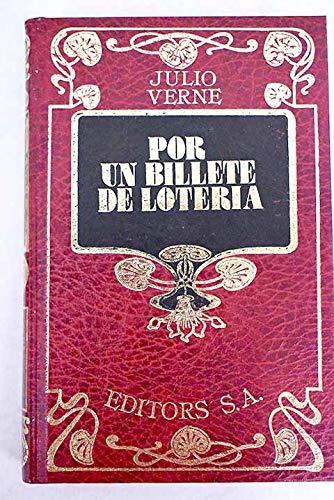 Por un billete de lotería