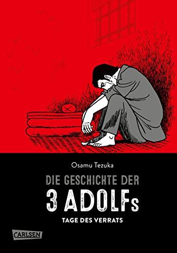 Die Geschichte der 3 Adolfs 2: Tage des Verrats (2)