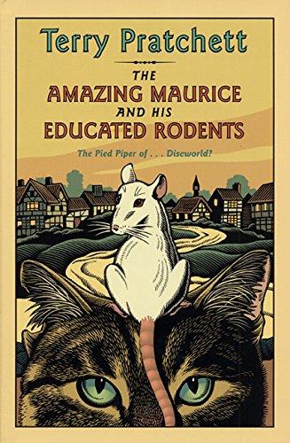 The Amazing Maurice and His Educated Rodents (Discworld)