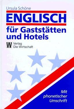 Englisch für Gaststätten und Hotels