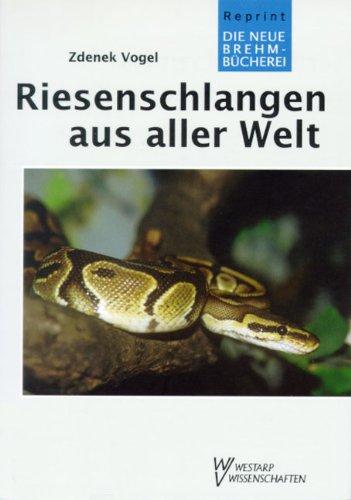 RIESENSCHLANGEN A. A. WELT