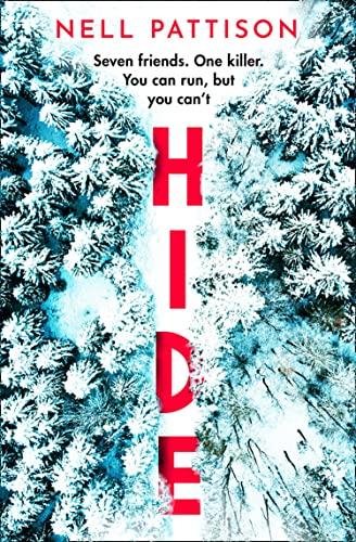 Hide: The thrilling wintry murder mystery fiction with a heart pounding twist you can’t miss this January