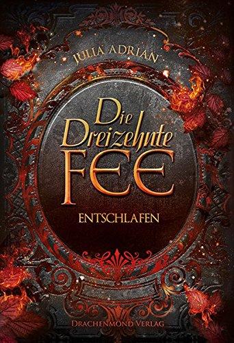 Die Dreizehnte Fee: Entschlafen