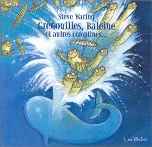 Grenouilles,Baleines et Autres