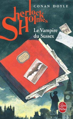 Archives sur Sherlock Holmes : le vampire du Sussex