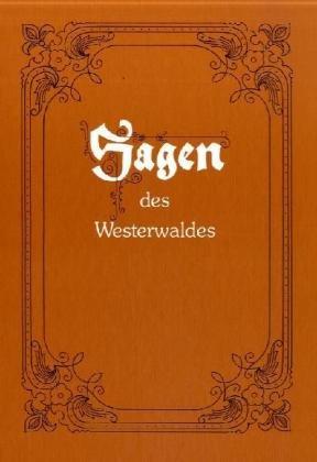 Sagen des Westerwaldes