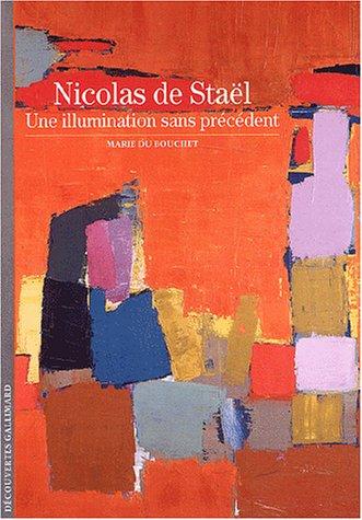 Nicolas de Staël : une illumination sans précédent