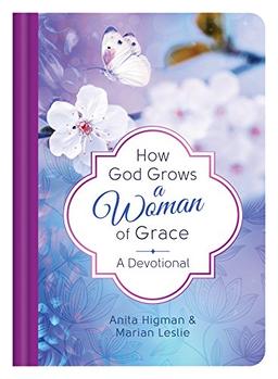 How God Grows a Woman of Grace