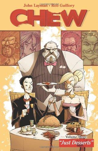 Chew Vol. 3: Just Desserts