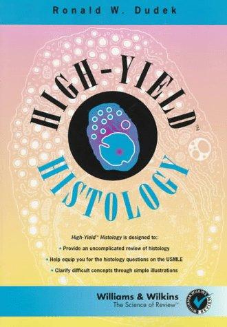 High Yield Histology (High-Yield Series)