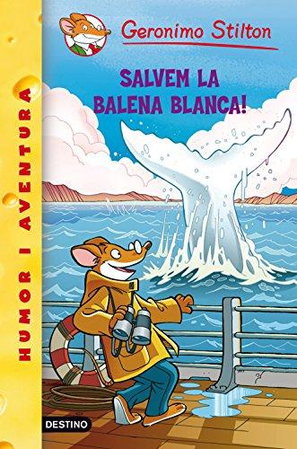 Salvem la balena blanca! (GERONIMO STILTON. ELS GROCS)