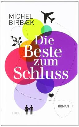 Die Beste zum Schluss: Roman