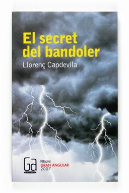 El secret del bandoler (Gran Angular, Band 150)