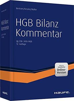 HGB Bilanz Kommentar 12. Auflage: Der Praktiker-Kommentar zur Handelsbilanz einschließlich aller Konzernbesonderheiten!