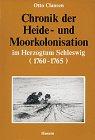 Chronik der Heide- und Moorkolonisation im Herzogtum Schleswig (1760-1765)