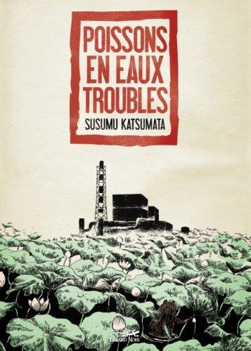 Poissons en eaux troubles : les invisibles du nucléaire