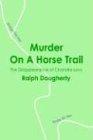 Murder On A Horse Trail: The Disappearance of Chandra Levy