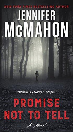 Promise Not to Tell: A Novel