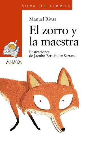 El zorro y la maestra (LITERATURA INFANTIL - Sopa de Libros)