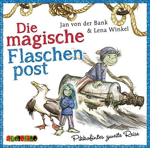 Die magische Flaschenpost: Pikkofintes zweite Reise