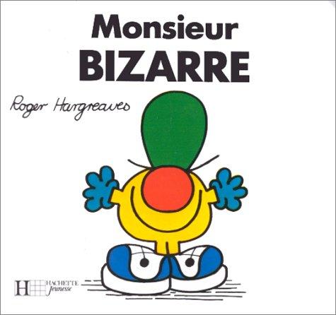 Monsieur Bizarre